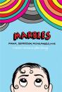 Marbles: Mania, Depression, Michelangelo And Me - Preview