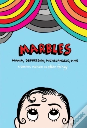 Capa do artigo Marbles: Mania, Depression, Michelangelo And Me