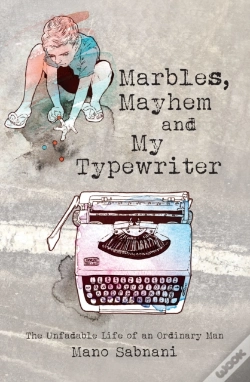 Capa do artigo Marbles, Mayhem And My Typewriter