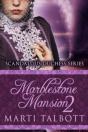 Marblestone Mansion, Book 2 - Preview