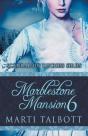 Marblestone Mansion, Book 6 - Preview