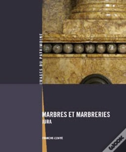 Capa do artigo Marbres Et Marbreries ; Jura