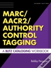 Marc/Aacr2/Authority Control Tagging