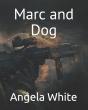 Marc And Dog - Preview