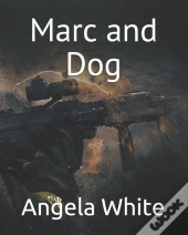 Marc And Dog