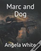 Marc And Dog