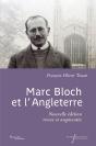 Marc Bloch Et L'Angleterre : Nouvelle Édition Revue Et Augmentée - Preview