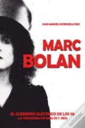 Capa do artigo Marc Bolan El Guerrero Elctrico De Los 70