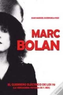 Capa do artigo Marc Bolan El Guerrero Elctrico De Los 70