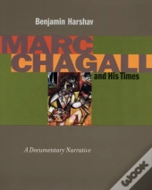 Marc Chagall And His Times