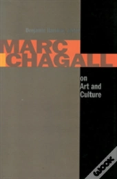 Marc Chagall On Art And Culture