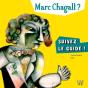 Marc Chagall ? Suivez Le Guide ! - Preview
