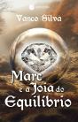 Marc e a Joia do Equilíbrio - Preview