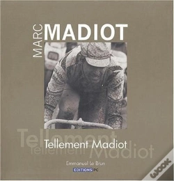 Capa do artigo Marc Madiot Tellement Madiot