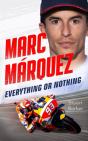 Marc Marquez: Everything Or Nothing - Preview