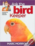 Marc Morrone'S Ask The Bird Keeper