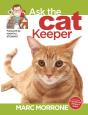 Marc Morrone'S Ask The Cat Keeper - Preview