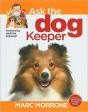Marc Morrone'S Ask The Dog Keeper - Preview