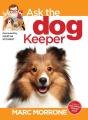 Marc Morrone'S Ask The Dog Keeper - Preview