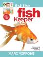 Marc Morrone'S Ask The Fish Keeper - Preview