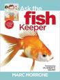 Marc Morrone'S Ask The Fish Keeper - Preview
