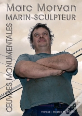 Marc Morvan ; Marin Sculpteur