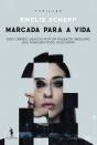 Marcada para a Vida - Preview