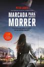Marcada para Morrer - Preview