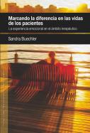 Marcando La Diferencia En La Vida De Los Pacientes