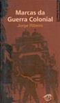 Marcas da Guerra Colonial - Preview