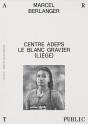 Marcel Berlanger : Centre Adeps Du Blanc Gravier - Preview