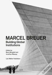 Capa do artigo Marcel Breuer: Building Global Institutions