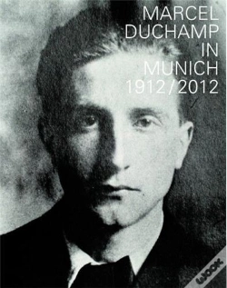 Capa do artigo Marcel Duchamp In Munich 1912-2012 /Anglais/Allemand