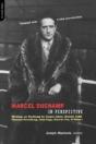 Marcel Duchamp In Perspective - Preview