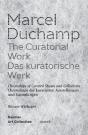 Marcel Duchamp: The Curatorial Work - Preview