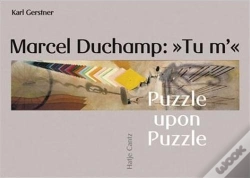 Capa do artigo Marcel Duchamp : "Tu M'" ; Puzzle Upon Puzzle