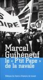 Marcel Guiheneuf (Le P'Tit Pape De La Navale) - Preview
