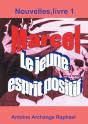 Marcel, Le Jeune Esprit Positif, Livre 1 - Preview