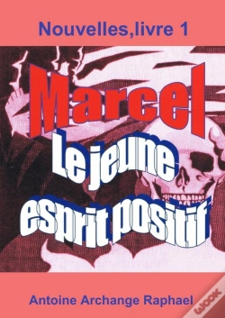 Capa do artigo Marcel, Le Jeune Esprit Positif, Livre 1