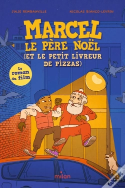 Capa do artigo Marcel Le Père Noël (Et Le Petit Livreur De Pizzas)