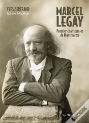 Capa do artigo Marcel Legay, Premier Chansonnier De Montmartre