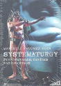 Marcel Li Antunez Roca: Systematurgy - Preview