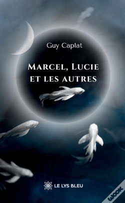 Capa do artigo Marcel, Lucie Et Les Autres