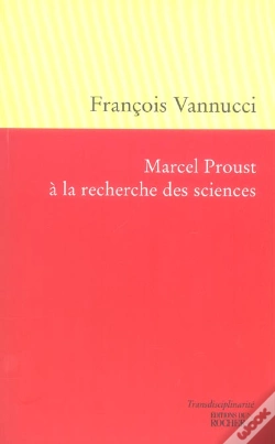 Capa do artigo Marcel Proust A La Recherche Des Sciences