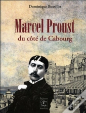 Marcel Proust Du Cote De Cabourg
