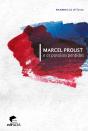 Marcel Proust E Os Paraísos Perdidos - Preview