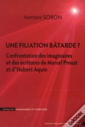 Capa do artigo Marcel Proust Et Hubert Aquin Des Imaginaires Inconciliables