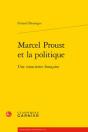 Marcel Proust Et La Politique - Une Conscience Francaise - Preview