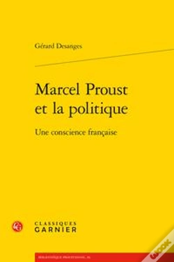 Capa do artigo Marcel Proust Et La Politique - Une Conscience Francaise