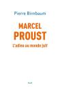 Marcel Proust : L'Adieu Au Monde Juif - Preview